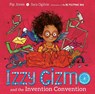 Izzy Gizmo and the Invention Convention - Pip Jones - 9781471145247