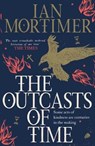 Outcasts of time - ian mortimer - 9781471146558
