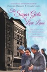 The Sugar Girls of Love Lane - Duncan Barrett ; Nuala Calvi - 9781471148170