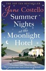 Summer Nights at the Moonlight Hotel - Jane Costello - 9781471149115