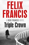 Triple Crown - Felix Francis - 9781471155482