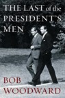 The Last of the President's Men - Bob Woodward - 9781471156519