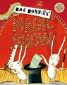 The Bad Bunnies' Magic Show - Mini Grey - 9781471157608