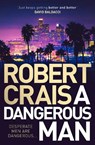 A Dangerous Man - Robert Crais - 9781471157646