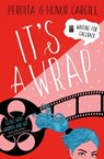 It's a Wrap - Honor Cargill ; Perdita Cargill - 9781471166167