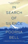 In Search of Silence - Poorna Bell - 9781471169236