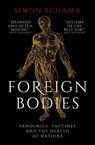 Foreign Bodies - Simon Schama - 9781471169922