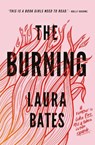 The Burning - Laura Bates - 9781471170201