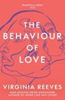 The Behaviour of Love - Virginia Reeves - 9781471171970