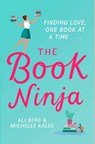 The Book Ninja - Ali Berg ; Michelle Kalus - 9781471177163