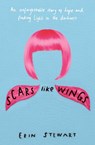 Scars Like Wings - Erin Stewart - 9781471179693