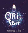 Ori's Stars - Kristyna Litten - 9781471180040
