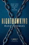 Nighthawking - Russ Thomas - 9781471181412