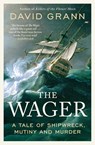 The Wager - David Grann - 9781471183706