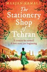 The Stationery Shop of Tehran - Marjan Kamali - 9781471185014