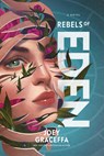 Rebels of Eden - Joey Graceffa - 9781471185809