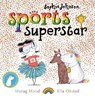 Sophie Johnson: Sports Superstar - Morag Hood - 9781471188145