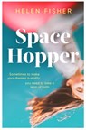 Space Hopper - Helen Fisher - 9781471188695