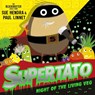 Supertato Night of the Living Veg - Sue Hendra ; Paul Linnet - 9781471189234