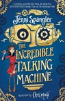 The Incredible Talking Machine - Jenni Spangler - 9781471190391