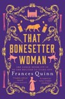 That Bonesetter Woman - Frances Quinn - 9781471193477