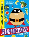 Supertato Sticker Book - Sue Hendra ; Paul Linnet - 9781471193538