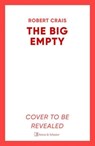 The Big Empty - Robert Crais - 9781471195082