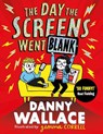 The Day the Screens Went Blank - Danny Wallace - 9781471196881