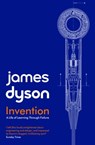 Invention - James Dyson - 9781471198762