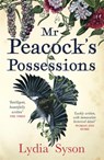 Mr Peacock's Possessions - Lydia Syson - 9781471403699