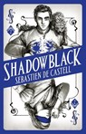 Spellslinger 2: Shadowblack - Sebastien de Castell - 9781471406676