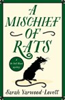 A Mischief of Rats - Sarah Yarwood-Lovett - 9781471415357