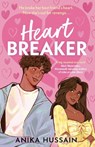 Heartbreaker - Anika Hussain - 9781471416613