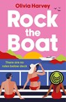 Rock the Boat - Olivia Harvey - 9781471416712