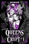 Queens of the Crypt - Dom&Ink - 9781471421891