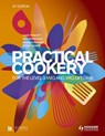 Practical Cookery for the Level 3 NVQ and VRQ Diploma, 6th edition - Patricia Paskins ; Neil Rippington ; Steve Thorpe ; Professor David Foskett - 9781471806711