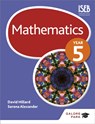 Mathematics Year 5 - Serena Alexander ; David Hillard - 9781471829383