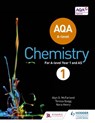 AQA A Level Chemistry Student Book 1 - Alyn G. McFarland ; Teresa Quigg ; Nora Henry - 9781471829581