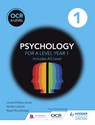 OCR Psychology for A Level Book 1 - Louise Ellerby-Jones ; Sandra Latham ; Nigel Wooldridge - 9781471835902