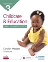 NCFE CACHE Level 3 Child Care and Education (Early Years Educator) - Carolyn Meggitt ; Tina Bruce - 9781471843167