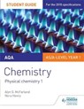 AQA AS/A Level Year 1 Chemistry Student Guide: Physical chemistry 1 - Alyn G. McFarland ; Nora Henry - 9781471843631