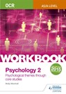 OCR Psychology for A Level Workbook 2 - Molly Marshall - 9781471845215