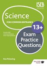 Science for Common Entrance 13+ Exam Practice Questions - PICKERING,  W R - 9781471847196