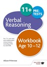 Verbal Reasoning Workbook Age 10-12 - Alison Primrose - 9781471849336