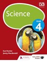 Science Year 4 - Sue Hunter ; Jenny Macdonald - 9781471856327