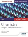 AQA A-level Year 2 Chemistry Student Guide: Inorganic and organic chemistry 2 - Alyn G. McFarland ; Nora Henry - 9781471858635