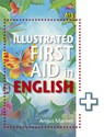 The Illustrated First Aid in English - Angus Maciver - 9781471859984