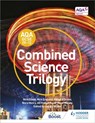 AQA GCSE (9-1) Combined Science Trilogy Student Book - Nick Dixon ; Nick England ; Richard Grime ; Nora Henry - 9781471883286