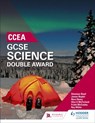 CCEA GCSE Double Award Science - Denmour Boyd ; Nora Henry ; Frank McCauley ; Alyn G. McFarland - 9781471892189