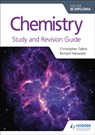 Chemistry for the IB Diploma Study and Revision Guide - Christopher Talbot ; Richard Harwood - 9781471899713